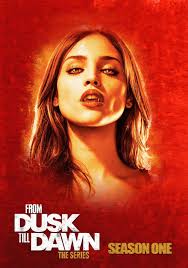 TV Series Review: From Dusk Till Dawn