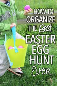 How To Organize The Best Easter Egg Hunt Ever Easter Egg Hunt Church Easter Egg Hunt Easter Egg Hunt Party