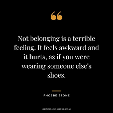 25 Belonging Quotes Community Identity
