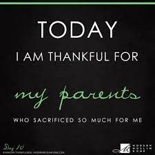 Be Very Thankful My Family Quotes Mom And Dad Quotes Family Quotes