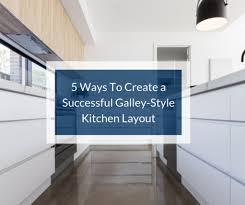 Best galley kitchen layout,common kitchen layouts,corridor kitchen design,galley kitchen designs layouts. 5 Ways To Create A Successful Galley Style Kitchen Layout Builddirect