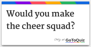 A lot of individuals admittedly had a hard t. Would You Make The Cheer Squad
