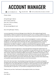 Leverage your professional network, and get hired. Account Manager Cover Letter Example Resume Genius