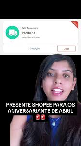 Cupom Shopee para Aniversariantes de Abril