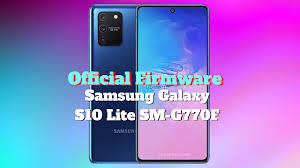 Check spelling or type a new query. Firmware Samsung S10 Lite Sm G770f Tuserhp