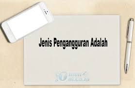 1) berair 2)kering keras kandungan sayuran : Jenis Pengangguran Adalah Pengertian Jenis Cara Dan Contohnya