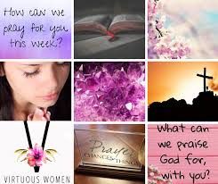 Ladies what do you need prayer for? What's a praise report you want to  share with us? Comment below with your request or praise. If you'd prefer  to send a confidential request