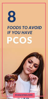 8 Foods To Avoid If You Have Pcos Pcos Living Foods To Avoid Pcos Diet Pcos Diet Plan