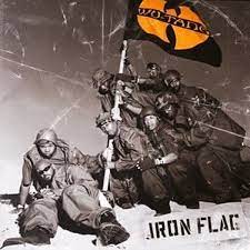 Check spelling or type a new query. Wu Tang Clan Iron Flag Album Review Pitchfork