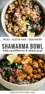 Cauliflower Shawarma Grain Bowl With Crispy Chickpeas Recipe In 2020 Whole Food Recipes Beginner Vegetarian Recipes Using Ground Beef