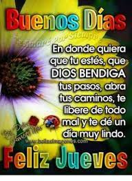 Spanish words for happy include feliz, contento, alegre, satisfecho, dichoso, afortunado, venturoso, entre dos velas and oportuno. 43 Best Jueves Thursday In Spanish Ideas Thursday Good Morning Good Day Wishes