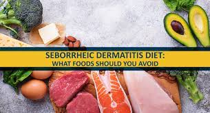 Seborrheic Dermatitis Diet: What Food Do You Need To Avoid