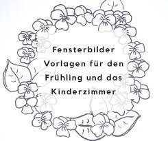 Kreidemarker vorlagen fenster schön kreidemarker vorlagen zu weihnachten fensterbilder mit dem kreidemarker 9 tipps für fensterbilder mit kreidemarkern kreidemarker vorlagen fenster schön bemalen topp kreativ… skip to content. Fensterbilder Vorlagen Fur Den Fruhling Und Das Kinderzimmer Deko Hus
