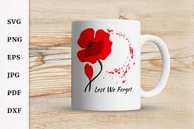 The medals are worn in their honour, as a symbol of respect. Lest We Forget Svg Veterans Svg Remembrance Day Svg By Oksvmindesign Thehungryjpeg Com