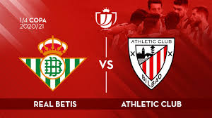 Enjoy the match between real betis and athletic bilbao, taking place at spain on april 21st, 2021, 8:00 pm. Athletic To Face Real Betis In Copa Quarters Athletic Club