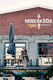Hamburg Tipp Die Hobenkook Markthalle Regional Saisonal Hamburg Tipps Hamburg Guide Restaurant Hamburg