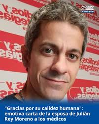 Gracias por su calidez humana": La emotiva carta de la esposa de Julián Rey  Moreno al Hospital Perrando 💔 La esposa de nuestro querido compañero  Julián Rey Moreno, quien lamentablemente falleció el
