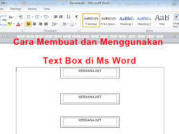 3 Cara Membuat Dan Menggunakan Text Box Di Ms Word Hargakata