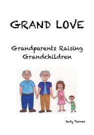 Grandparents As Parents Grandparents Getting Custody Of A Grandchild Grandparents Raising Grandchildren Quotes About Grandchildren Grandkids Quotes