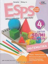 Check spelling or type a new query. Esps Matematika Untuk Sd Mi Kelas Iv Ktsp Jilid 4 Gunanto Belbuk Com