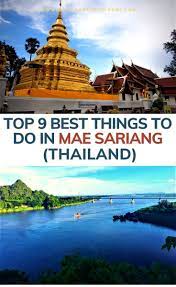Top 9 Best Things To Do In Mae Sariang Thailand Best Travel Sites Adventure Travel Wanderlust Travel Destinations Asia