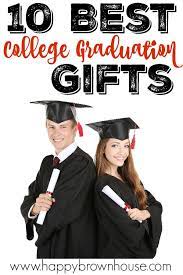 10 Best College Graduation Gifts Graduation Gifts College Grad College Graduation Gifts College Fun