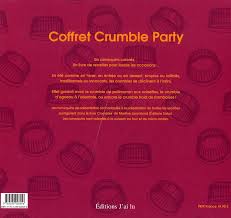 Coffret Crumble Party Martine Lizambard J Ai Lu Grand Format Librairie De Paris Paris