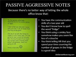 Sep 06, 2018 · how to stop your passive aggressive behavior 1. Passive Aggressive Behavior Quotes Quotesgram
