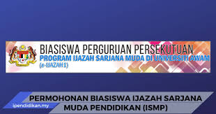 Permohonan Biasiswa Ijazah Sarjana Muda Pendidikan Ismp 2020