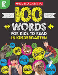Look for books that are cloth, vinyl or made of thick, durable cardboard (often called board books). 100 Words For Kids To Read In Kindergarten Workbook By