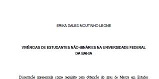 ERIKA SALES MOUTINHO LEONE VIVÊNCIAS DE ESTUDANTES NÃO-BINÁRIES NA  UNIVERSIDADE FEDERAL DA BAHIA SALVADOR 2024