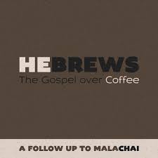 This Upcoming Sermon Series Is A Two Parter Hebrews The Gospel Over Coffee And Malachai Church Cafe Coffee Shop Names Church Lobby