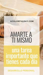 Amarte A Ti Mismo Una Tarea Importante Que Tienes Cada Dia