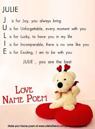 Acrostic Love Name Poem Acrostic Love Poem For Your Name Julie You Are The Best J Is For Joy You Always Brin Birthday Card Sayings Light Of My Life Poems