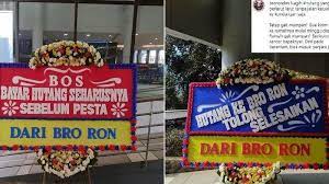 Sering banget nemu orang yang kaya gini. Viral Tagih Utang Dengan Karangan Bunga Saat Nikahan Isinya Bayar Hutang Dulu Sebelum Nikahi Anak Orang Joglosemar News