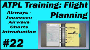 Atpl Training Flight Planning 22 Airways Jeppesen Airways Charts Introduction