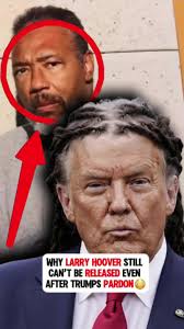 Understanding the Larry Hoover Case and Its Implications