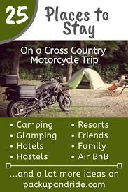 One of the perks of staying in an upscale hotel are the services you'll receive. 25 Places To Stay On A Cross Country Motorcycle Trip Pack Up And Ride Motorcycle Travel Cross Country Trip