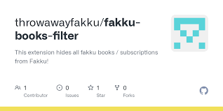GitHub - throwawayfakku/fakku-books-filter: This extension hides all fakku  books / subscriptions from Fakku!