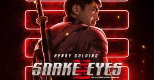 Joe film series directed by robert schwentke. Snake Eyes Motion Poster Released Trailer Announced
