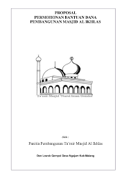 Contoh proposal pengajuan dana pembangunan masjid. Cover Proposal Pembangunan Syam Soel Academia Edu