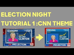 Election Night Tutorial Cnn Theme Youtube
