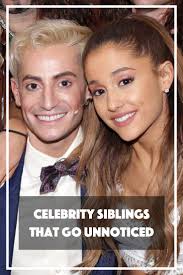 Celebrity Siblings That You Hardly Hear About Celebrity Siblings Celebrities Women Humor