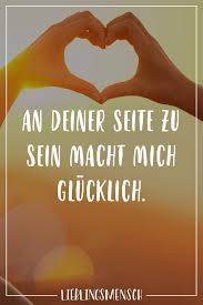 Visual Statements An Deiner Seite Zu Sein Macht Mich Glucklich Spruche Zitate Quotes Lieblin Mit Dir An Meiner Seite Gluckliche Spruche Spruche Zitate