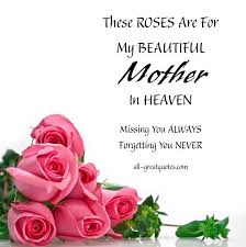 Mother S Day Memorial Cards Facebook Greeting Cards Mom In Heaven Happy Mother Day Quotes Mother In Heaven