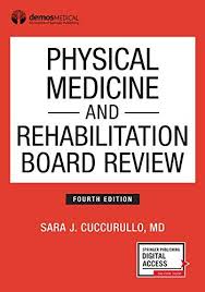Download Pdf Physical Medicine And Rehabilitation Board Review Fourth Edition Free Epub Mobi Ebooks Free Epub Books Free Ebooks Download Free Reading
