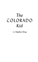 There's no identification on the body. The Colorado Kid Stephen King Google Books