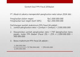 Maybe you would like to learn more about one of these? Pajak Penghasilan Pasal 24 Kredit Pajak Luar Negeri