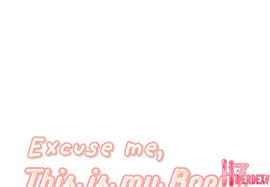 After that, the group escaped the city. Excuse Me This Is My Room Chapter 64 Hiperdex
