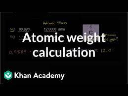 Simply enter the percentage and the number. Worked Example Atomic Weight Calculation Video Khan Academy